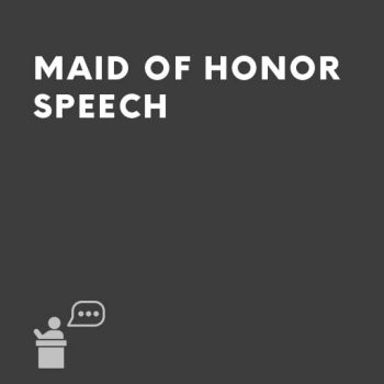 Maid of Honor Speech