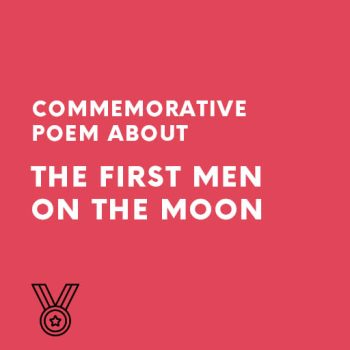 Commemorative poem about the first men on the moon - The Apollo moon landing