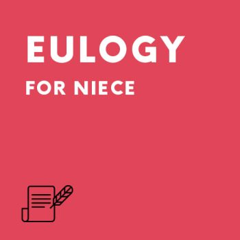 Eulogy for Niece