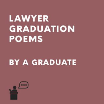 Lawyer Graduation poems - BY a Graduate