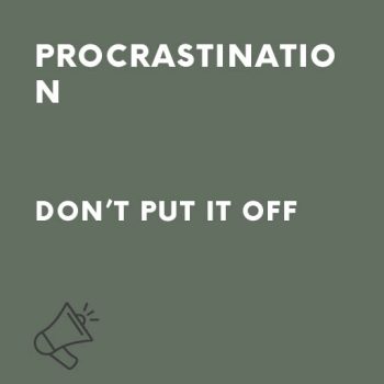 Motivational speech Procrastination – don't put it off