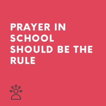 Persuasive Speech Prayer in school should be the rule