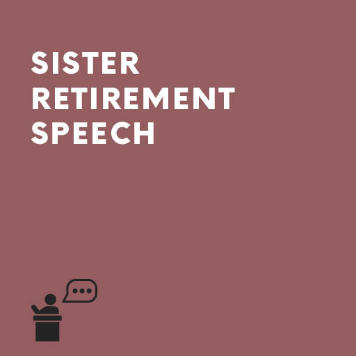 Sister Retirement Speech