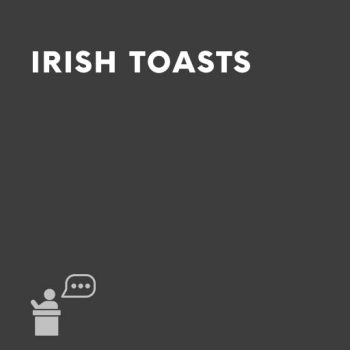 Irish toasts