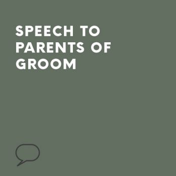 Speech to Parents of Groom