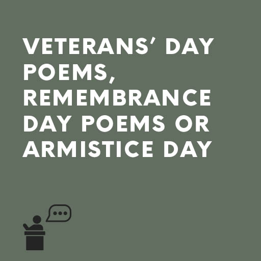 Veterans' Day poems, Remembrance day poems or Armistice Day poems